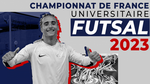 CHAMPIONNAT DE FRANCE UNIVERSITAIRE DE FUTSAL 2023 - 31 Mai et 1er Juin - VALENCIENNES - COMPLEXE FORT MINIQUE ET GYMNASE DES TERTIALES CHAMPIONNAT DE FRANCE UNIVERSITAIRE DE FUTSAL 2023 - 31 Mai et 1er Juin - VALENCIENNES - COMPLEXE FORT MINIQUE ET GYMNASE DES TERTIALES